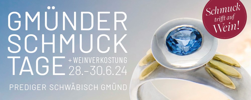 Gmünder Schmucktage 2024